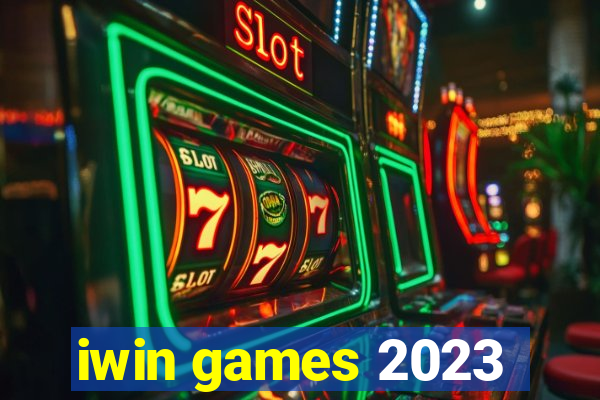 iwin games 2023